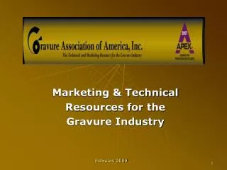Marketing &amp; Technical Resources for the Gravure Industry