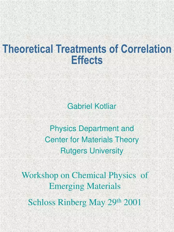 theoretical treatments of correlation effects