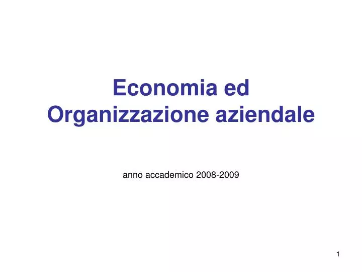 Ppt Economia Ed Organizzazione Aziendale Powerpoint Presentation Free Download Id5120246 8400