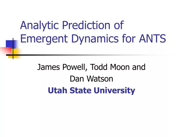 analytic prediction of emergent dynamics for ants
