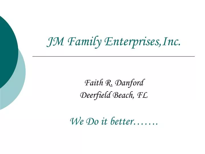jm family enterprises inc