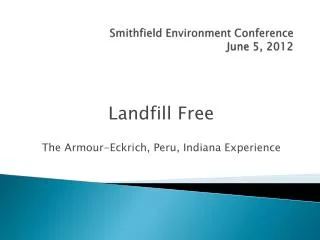 Smithfield Environment Conference June 5, 2012