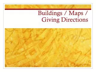 buildings maps giving directions