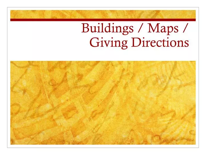 buildings maps giving directions