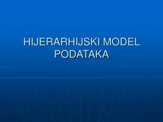 hijerarhijski model podataka