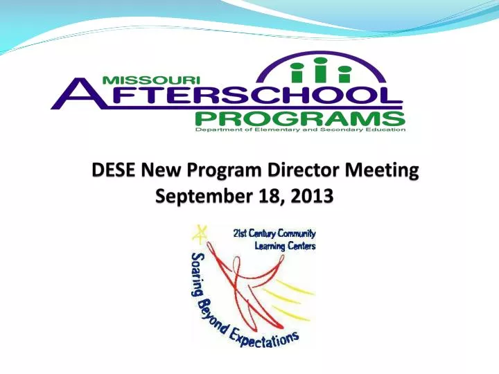 dese new program director meeting september 18 2013