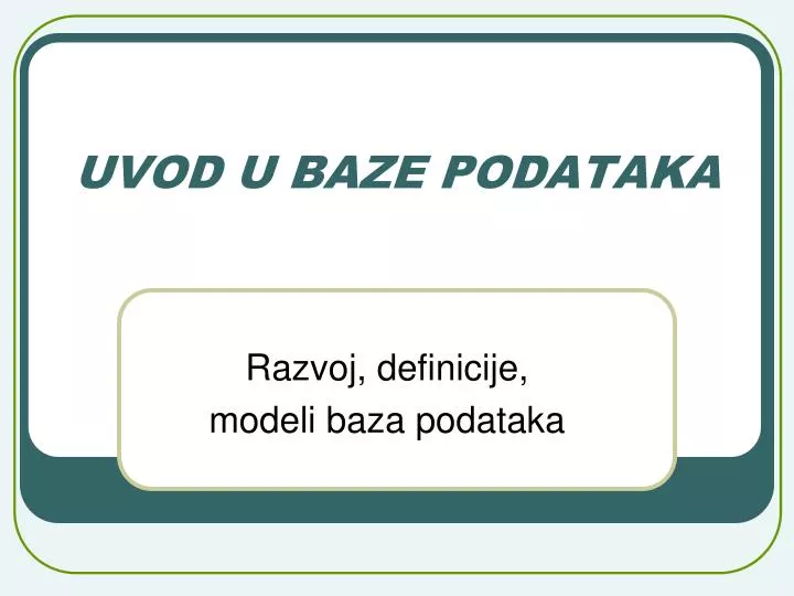 uvod u baze podataka