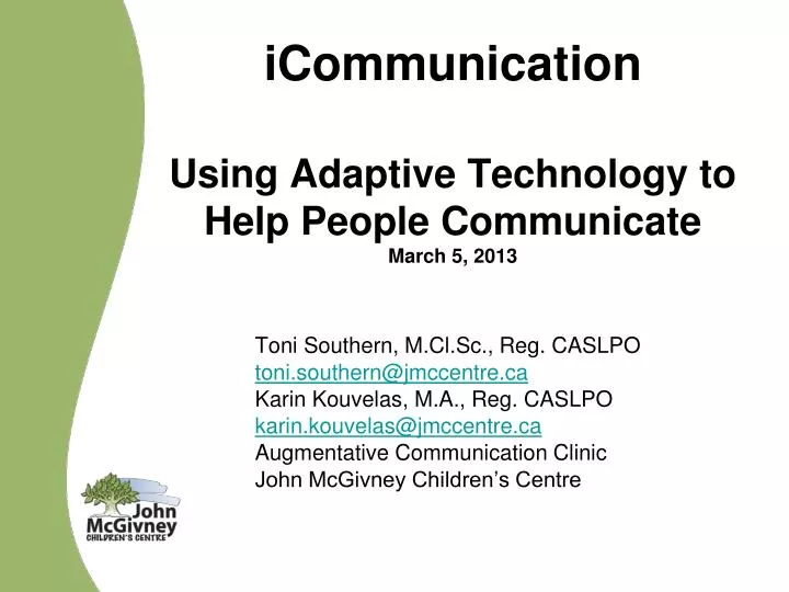 icommunication using adaptive technology to help people communicate march 5 2013