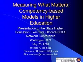 Measuring What Matters: Competency-based Models in Higher Education