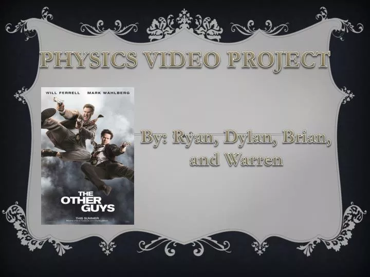 physics video project