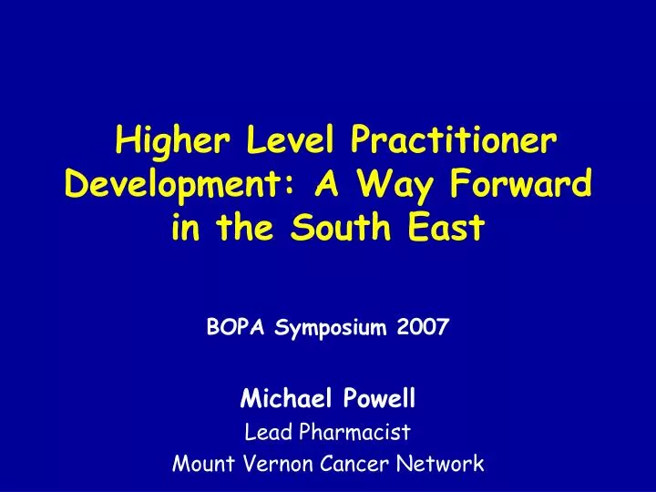 higher level practitioner development a way forward in the south east