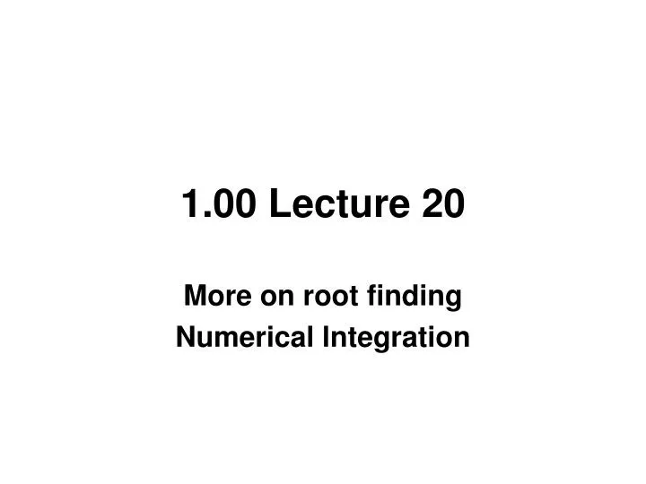 1 00 lecture 20