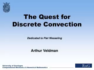 The Quest for Discrete Convection