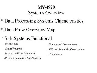 MV-4920 Systems Overview