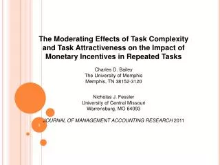 The Moderating Effects of Task Complexity and Task Attractiveness on the Impact of