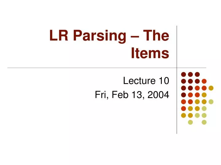 lr parsing the items