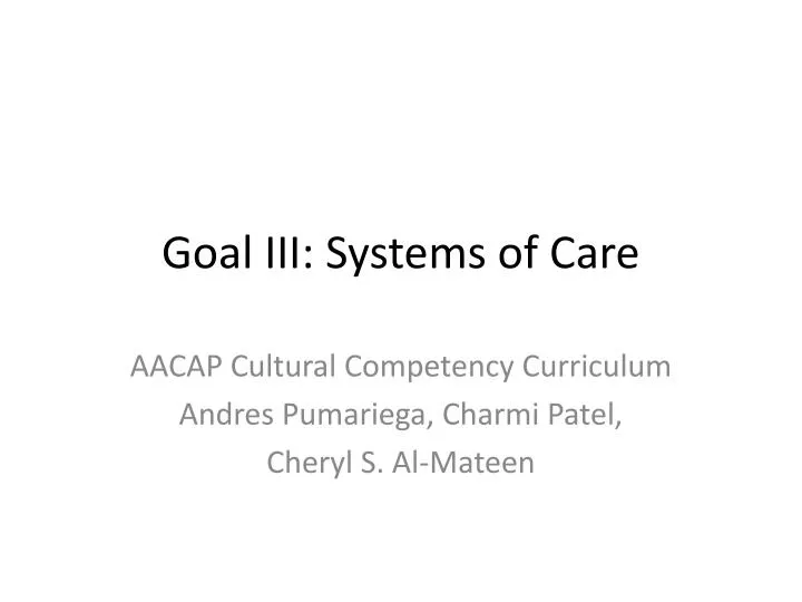 goal iii systems of care