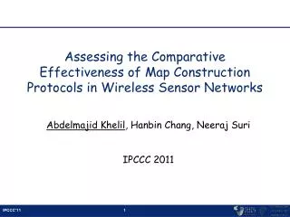 Assessing the Comparative Effectiveness of Map Construction Protocols in Wireless Sensor Networks