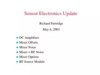 Sensor Electronics Update