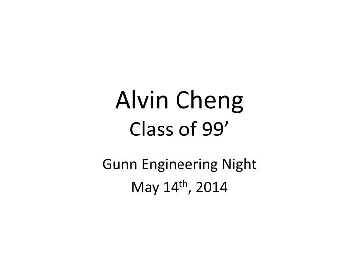 alvin cheng class of 99
