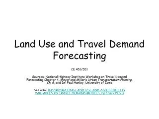 Land Use and Travel Demand Forecasting