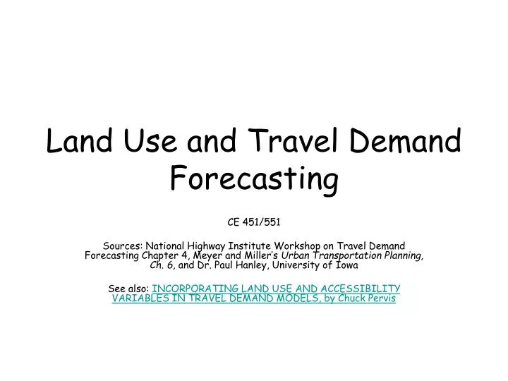 land use and travel demand forecasting