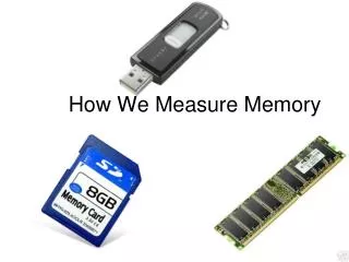 How We Measure Memory