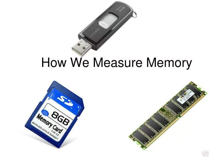 how we measure memory
