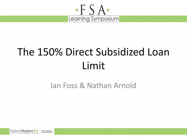 the 150 direct subsidized loan limit