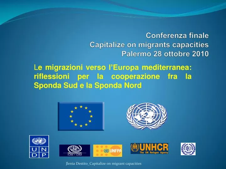 conferenza finale capitalize on migrants capacities palermo 28 ottobre 2010