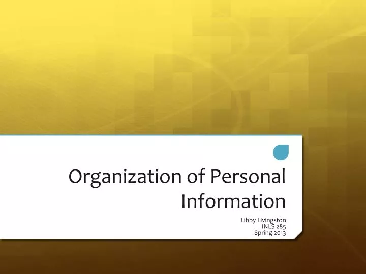 organization of personal information