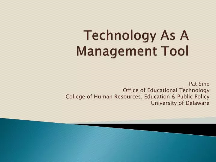 technology as a management tool