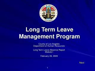 County of Los Angeles Department of Human Resources Long Term Leave Absence Report Module I