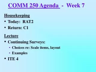 COMM 250 Agenda - Week 7