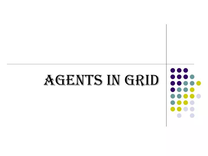 agents in grid