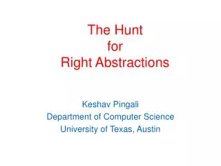 Keshav Pingali Department of Computer Science University of Texas, Austin