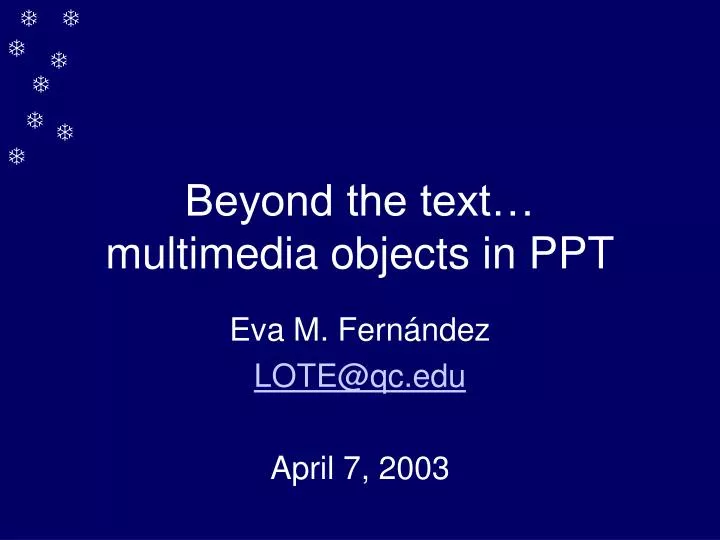beyond the text multimedia objects in ppt