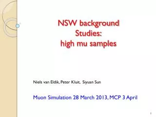 NSW background Studies: high mu samples