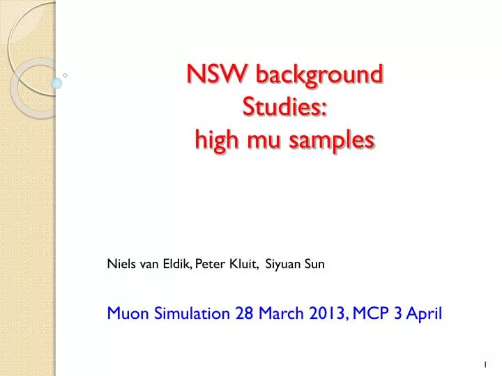 nsw background studies high mu samples