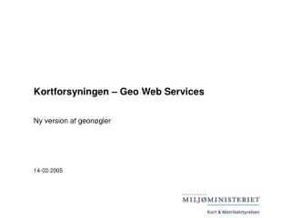 kortforsyningen geo web services
