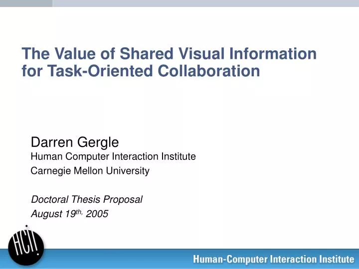 the value of shared visual information for task oriented collaboration