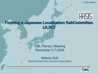 Forming a Japanese Localization SubCommittee (JLSC)