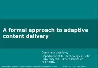 a formal approach to adaptive content delivery