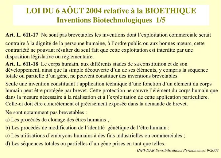 loi du 6 a ut 2004 relative la bioethique inventions biotechnologiques 1 5
