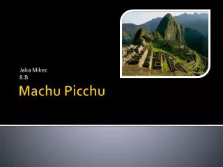 PPT - The Ultimate Machu Picchu Hike PowerPoint Presentation, Free ...