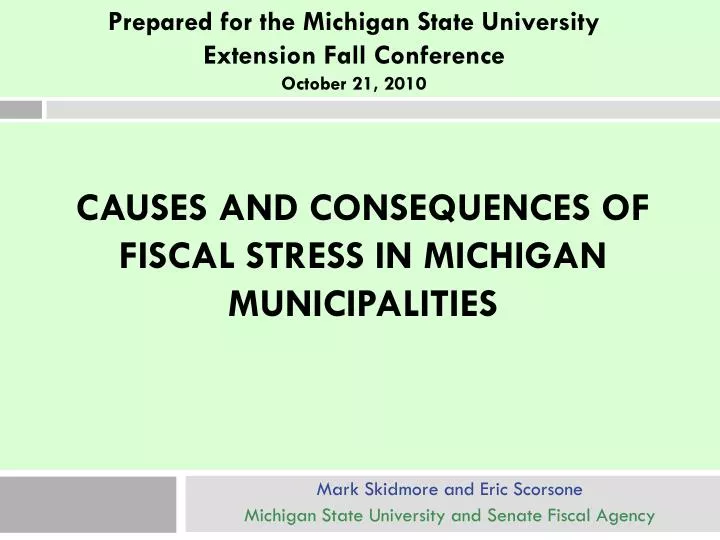 causes and consequences of fiscal stress in michigan municipalities