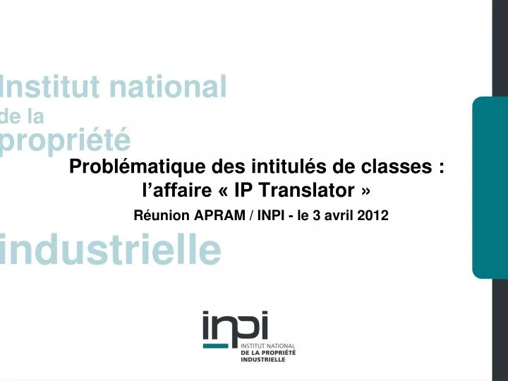 probl matique des intitul s de classes l affaire ip translator