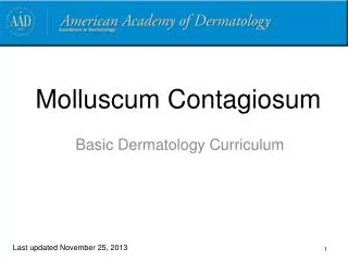 Molluscum Contagiosum