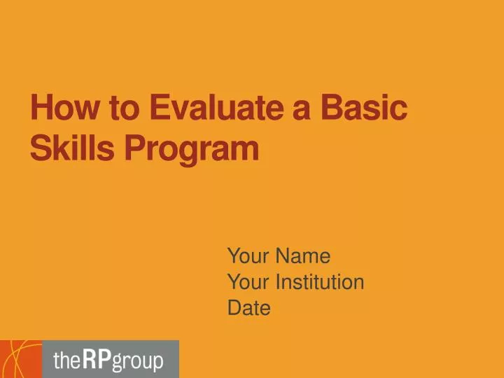 how to evaluate a basic skills program