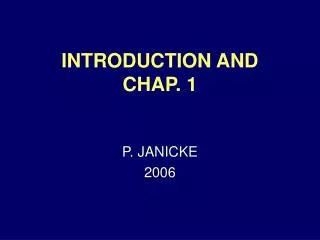INTRODUCTION AND CHAP. 1